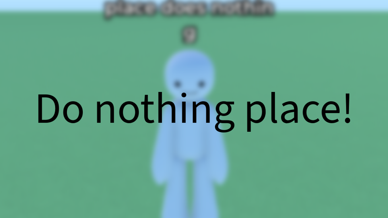 Do Nothing Place - Polytoria